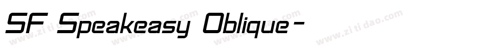 SF Speakeasy Oblique字体转换